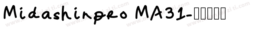 Midashinpro MA31字体转换